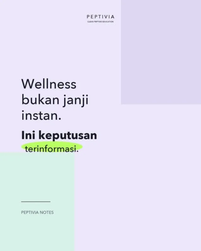 Poster bertulisan Wellness bukan janji instan, ini keputusan terinformasi